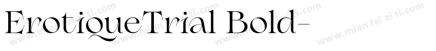 ErotiqueTrial Bold字体转换